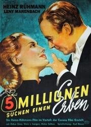 5 миллионов ищут наследника (1938)