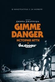 Gimme Danger. История Игги и The Stooges