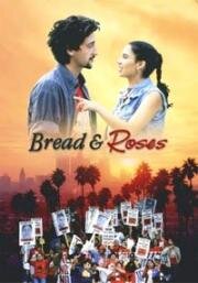 Хлеб и розы (2000)