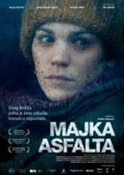 Мать асфальта (2010)