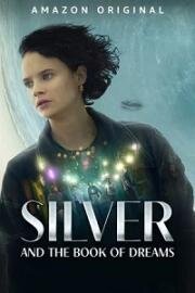 Silver and the Book of Dreams