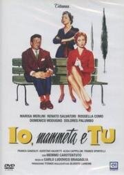 Ты, твоя мама и я (1958)