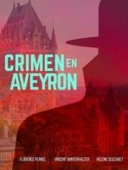 Убийство в Авероне (2014)